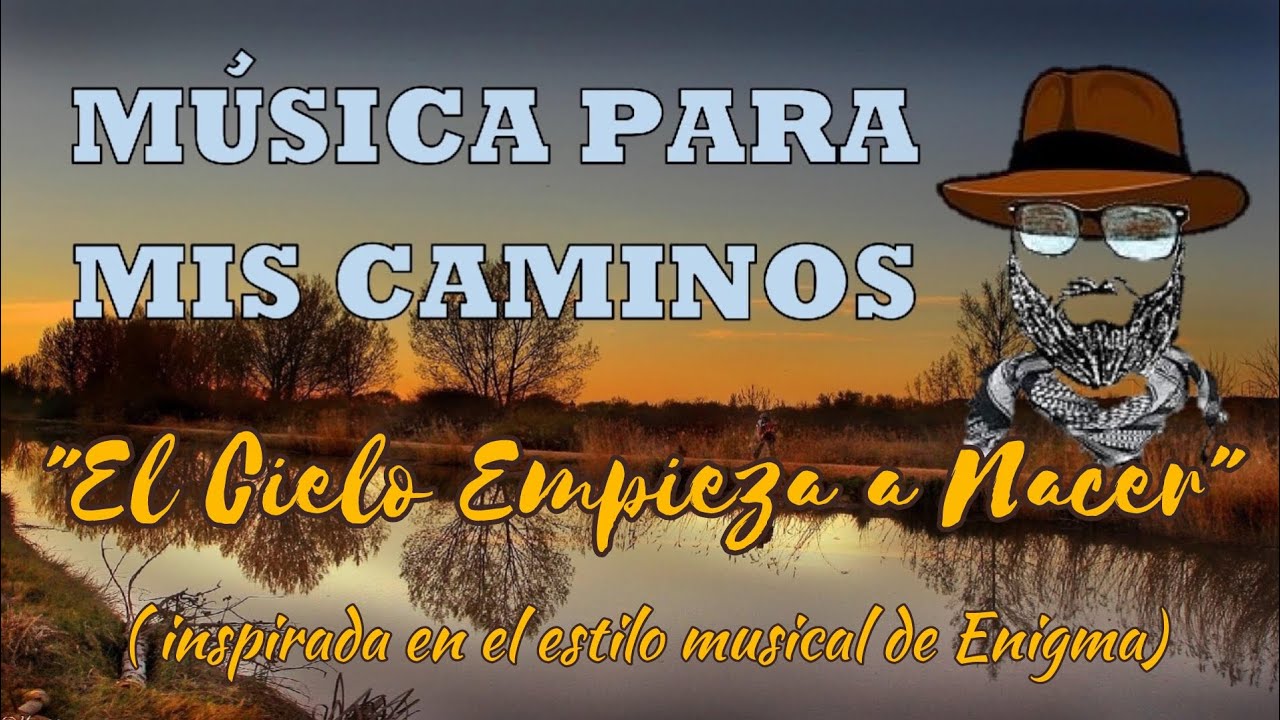 Música para mis Caminos. 