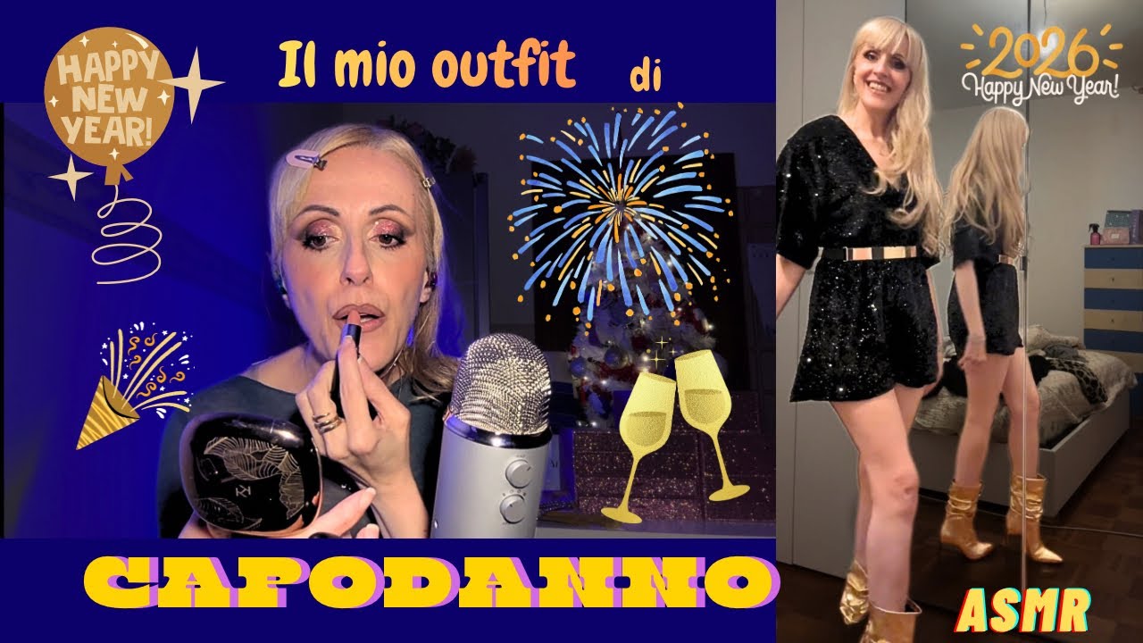 Mi PREPARO  per L’ULTIMO dell’ANNO 🎊🥂🥳  TRY ON 👗💄{ASMR ita}