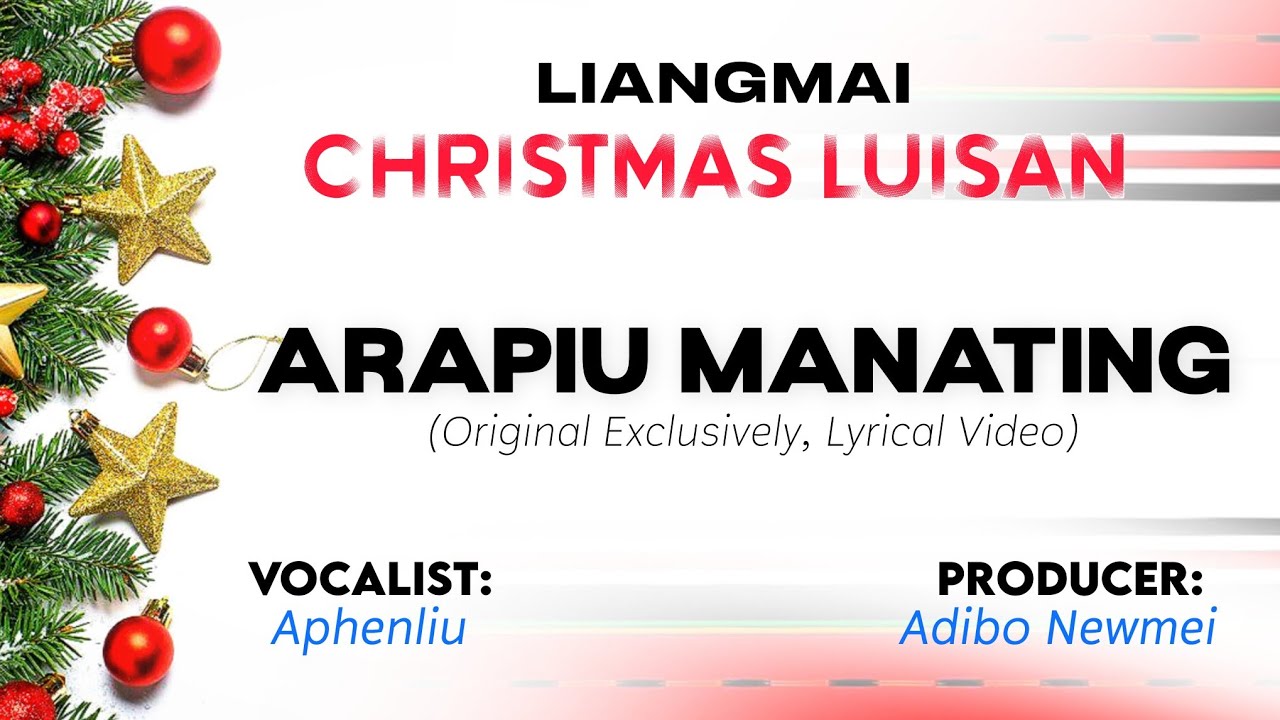 ARAPIU Mana Ting Wang Lan de - Aphenliu | Liangmai Christmas Luisan | Liangmai Christmas Song