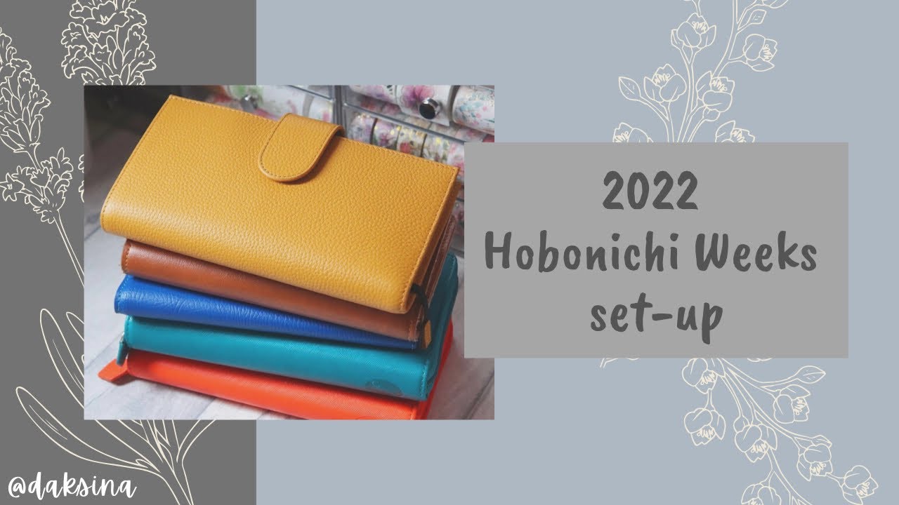 2022 Hobonichi Weeks: Set-up