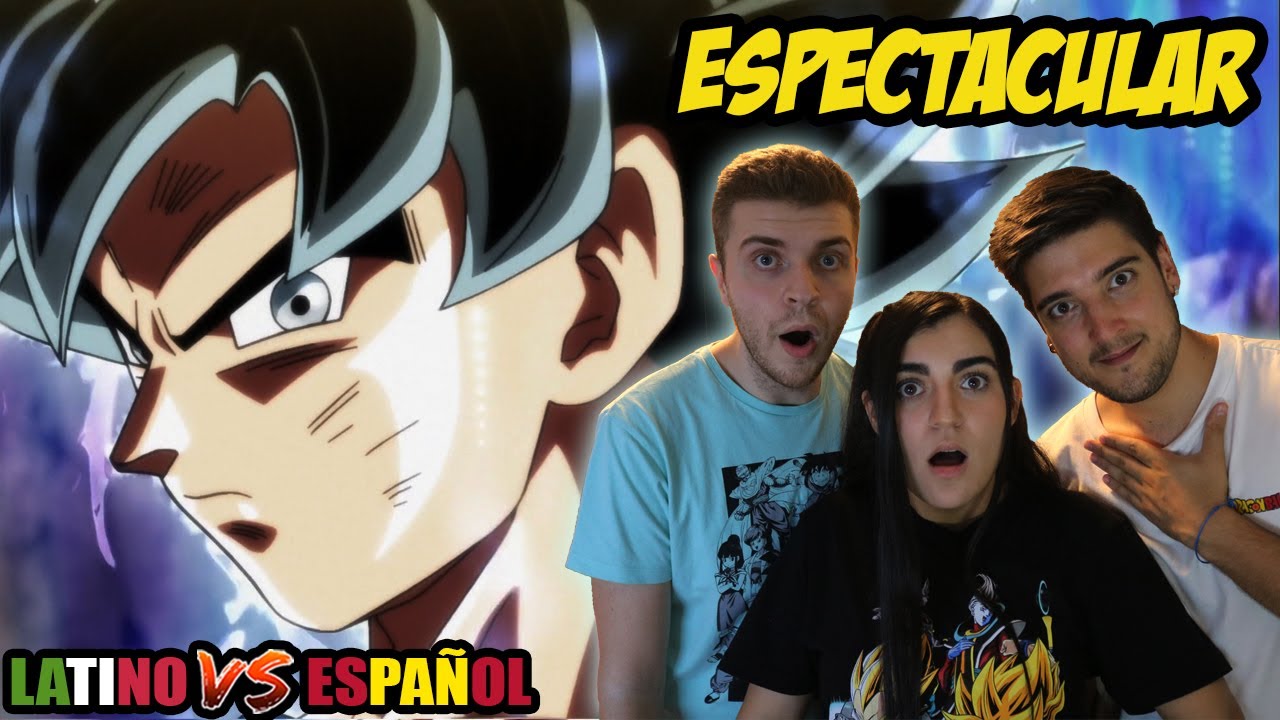 ESPAÑOLES REACCIONAN A DRAGON BALL LATINO VS ESPAÑOL |💥GOKU DESPIERTA EL ULTRA INSTINTO💥🐲DBS🐲