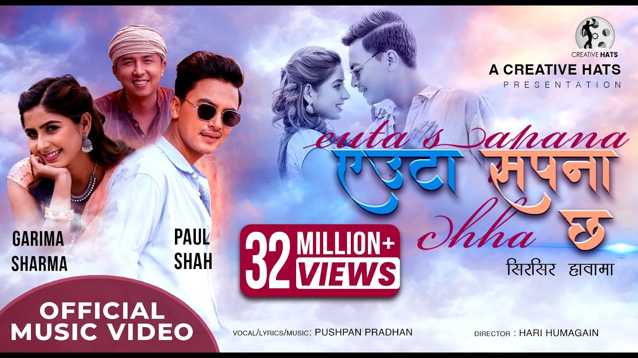 Euta Sapana Chha (सिरसिर हावामा ) - Pushpan Pradhan | Paul Shah | Garima Sharma
