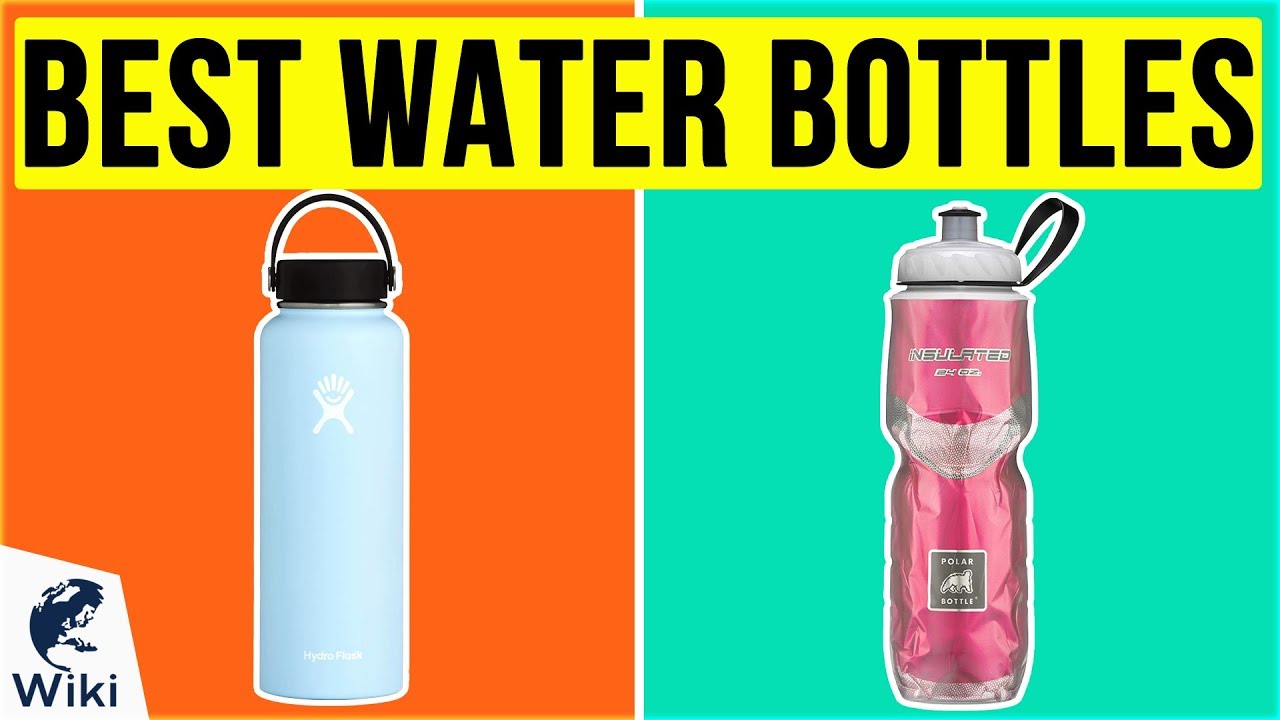 10 Best Water Bottles 2020