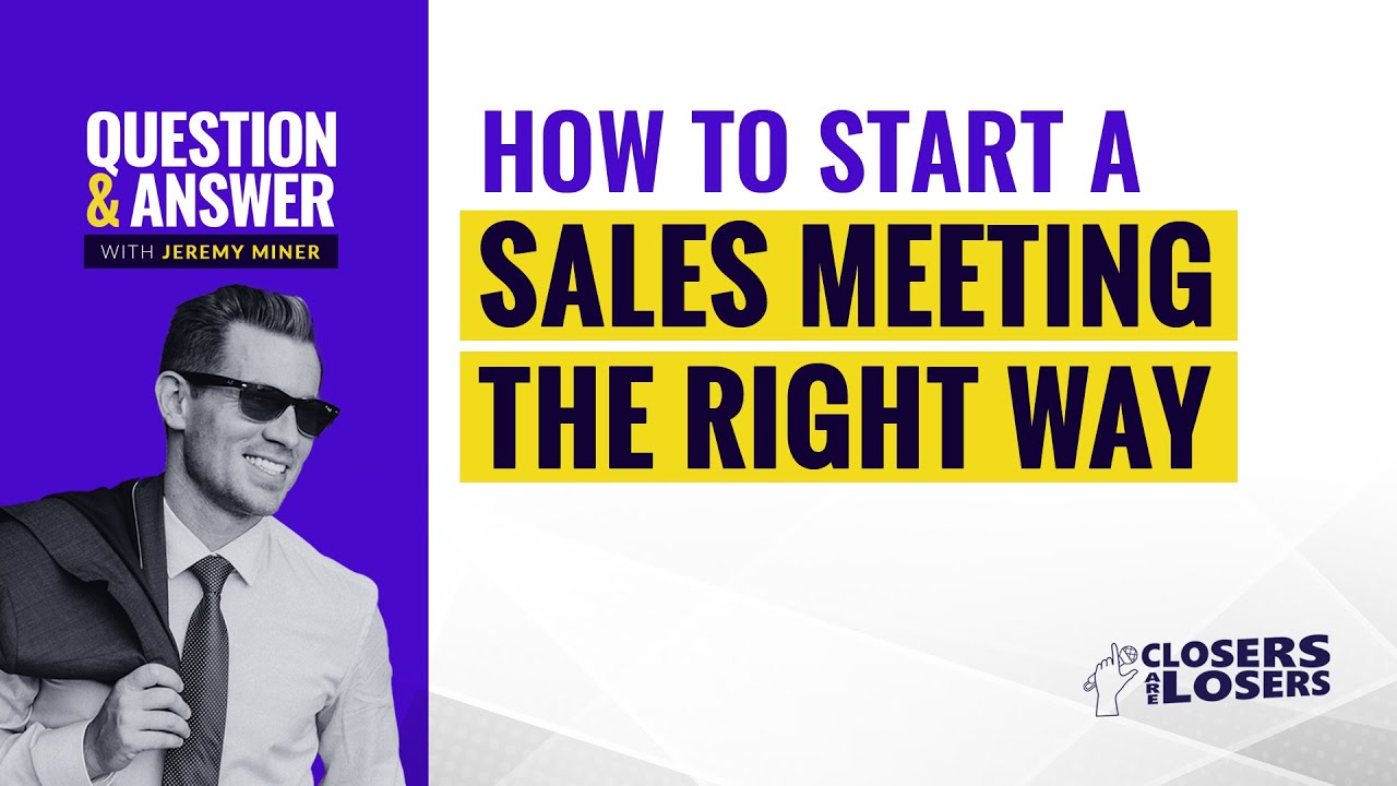 How to Start a Sales Meeting the Right Way