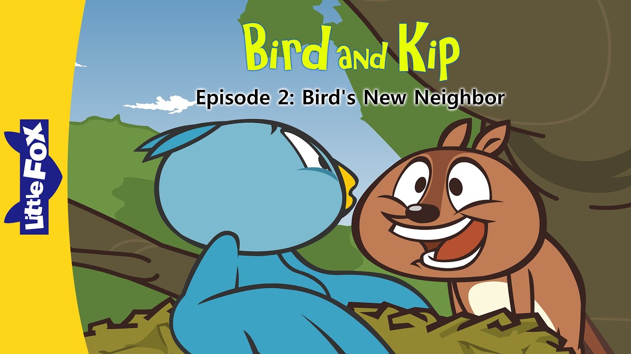 Bird and Kip 2 | Bird's New Neighbor | Friendship | Little Fox | Animated Stories for Kids