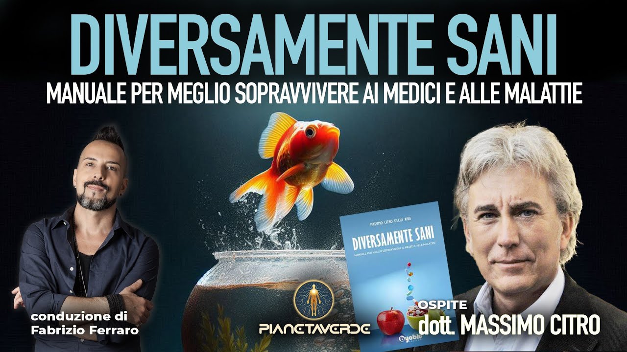 DIVERSAMENTE SANI &bull; MANUALE PER MEGLIO SOPRAVVIVERE AI MEDICI E ALLE MALATTIE con Massimo Citro