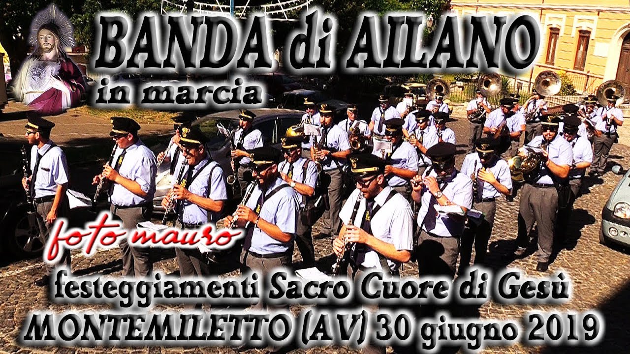 BANDA di AILANO in marcia per le strade di Montemiletto (Avellino) 30 giugno 2019