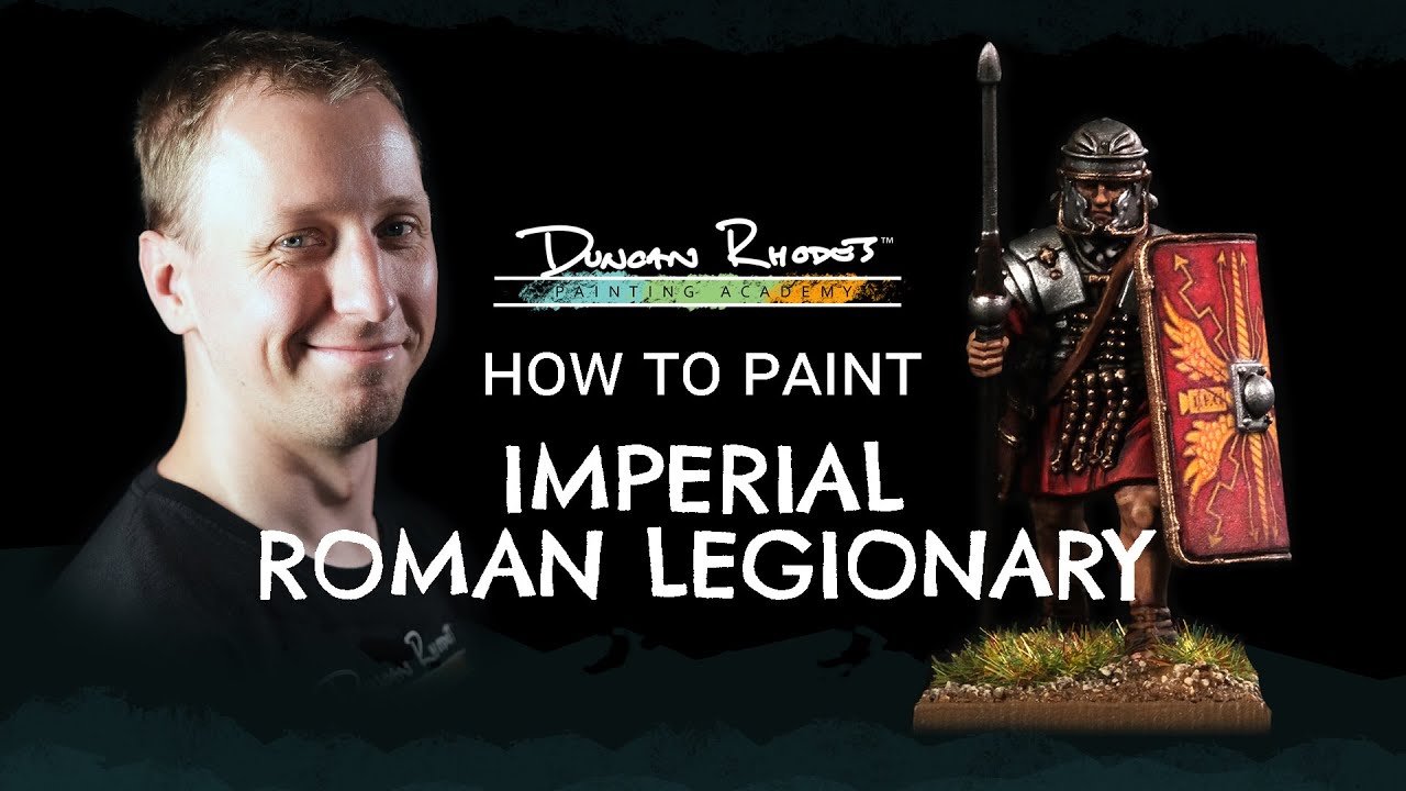 How to Paint: Imperial Roman Legionary.