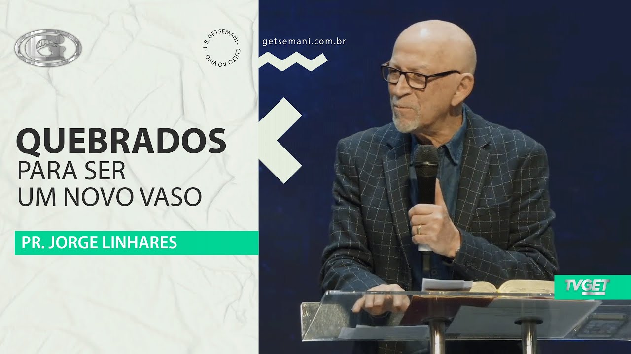 Quebrados para ser um novo vaso | Pr. Jorge Linhares | Culto Evangelístico | 15/06/2025