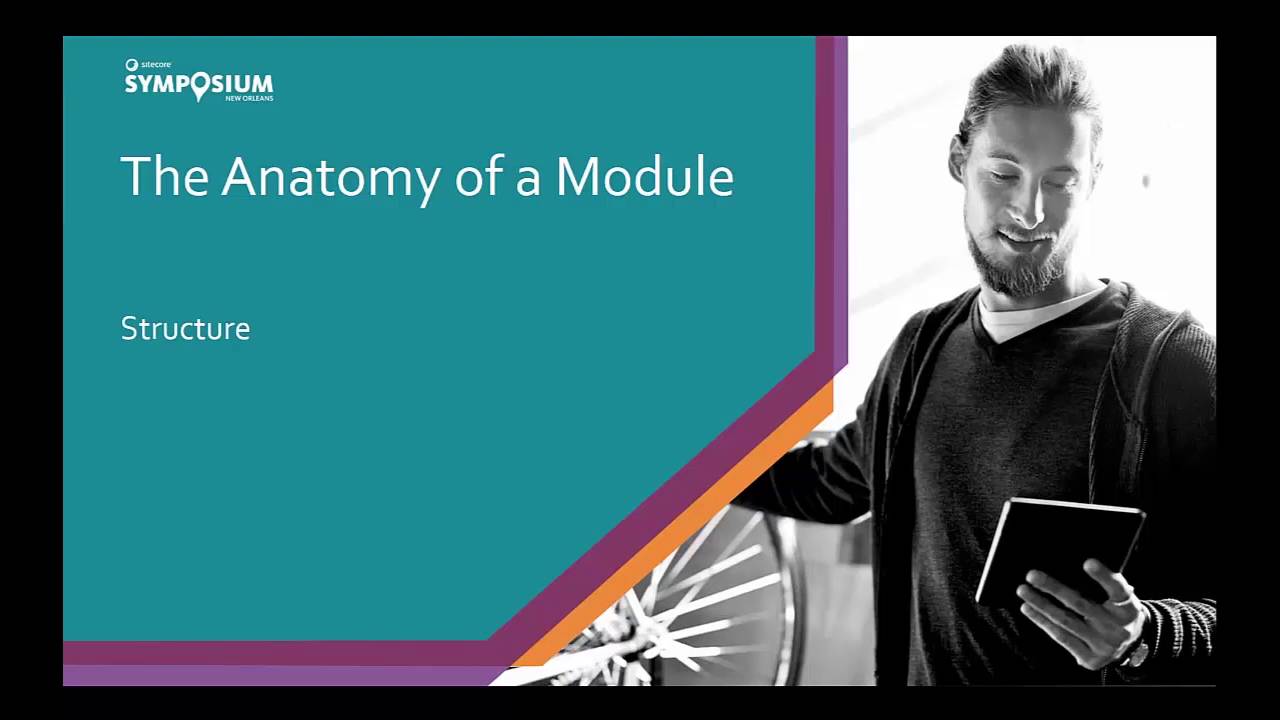 (03) The Anatomy of a Module (Helix Workshop)