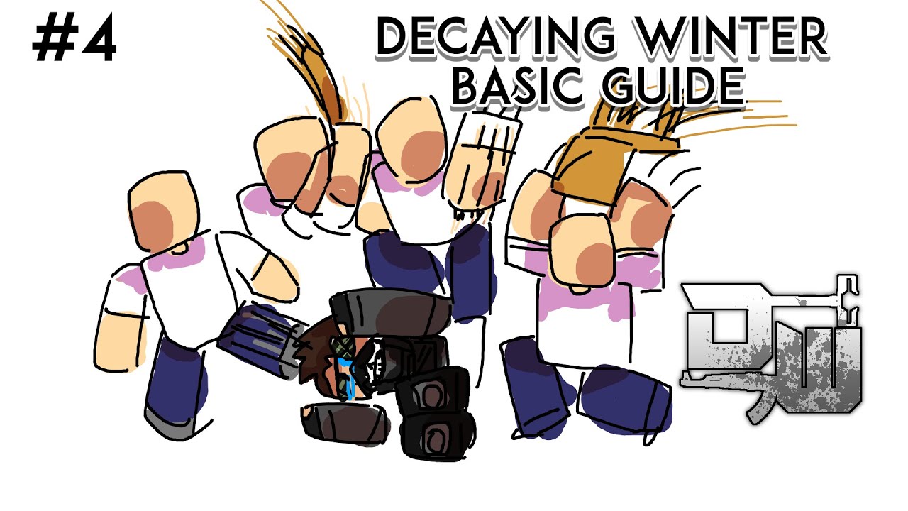 [Decaying winter] Ultimate basic guide #4 / 究極の基本ガイド #4