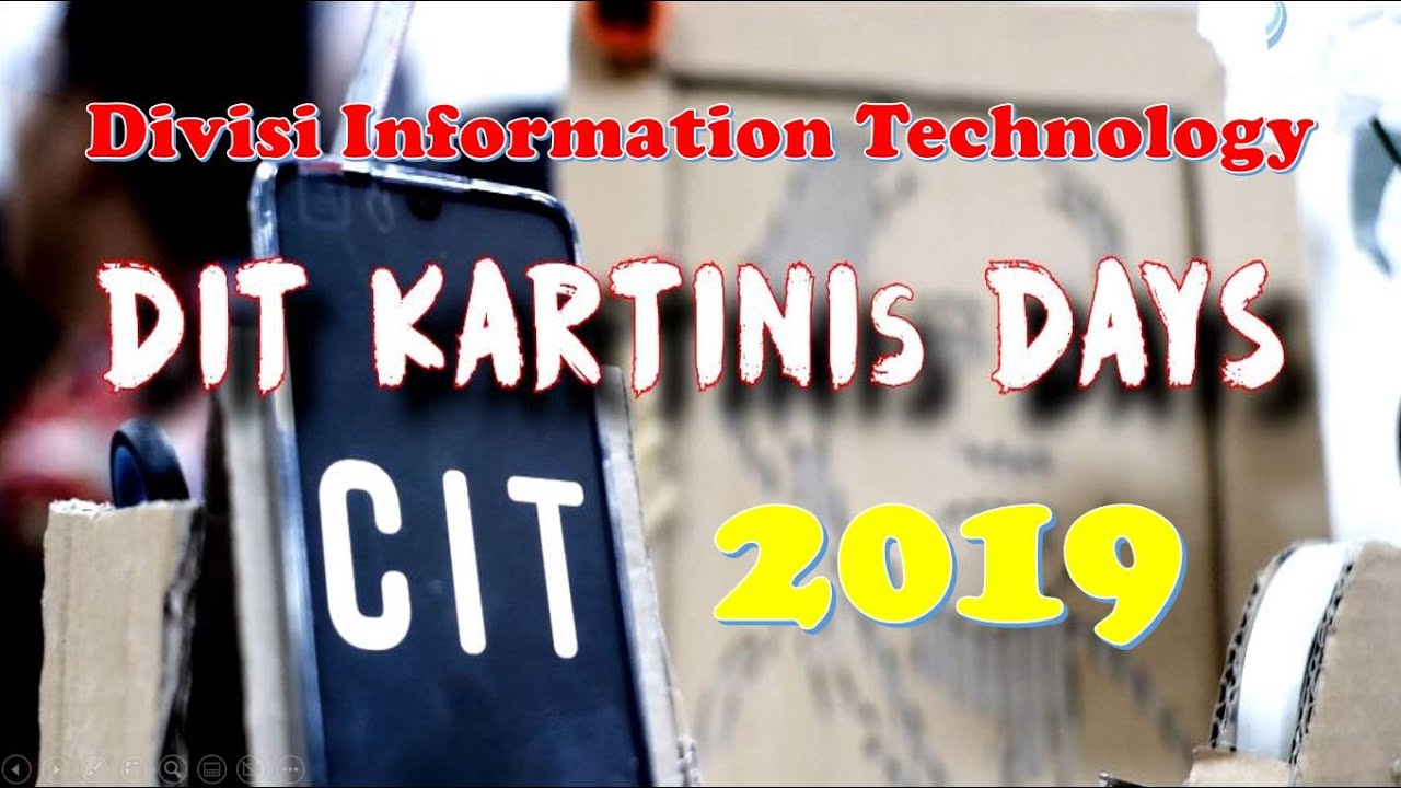 Kartinis Day CIT 2019 (Divisi Information Technology)
