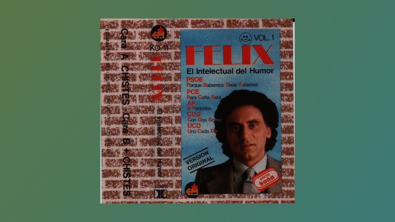 FELIX el intelectual del humor - VOL 1 - 1982 - Cassette Completo