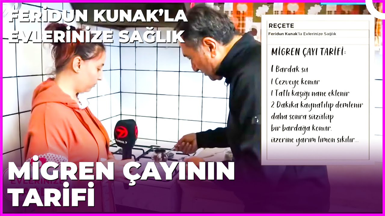 Migren Ağrısından Kurtulmanın Yolları | Dr. Feridun Kunak’la Evlerinize Sağlık