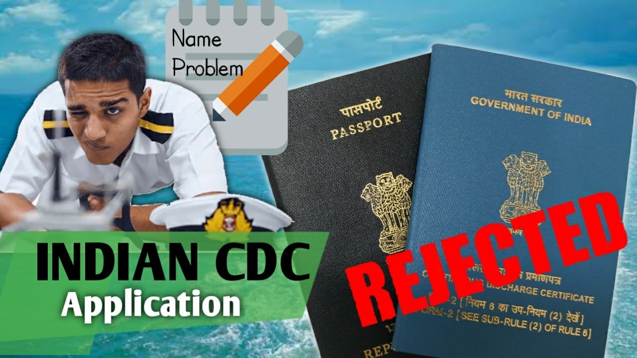 CDC Application Rejected | Name Change Issue.