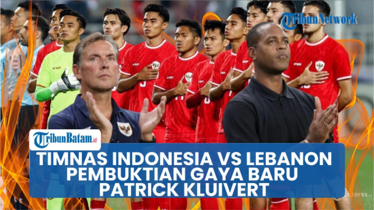 Jadwal Timnas Indonesia vs Lebanon: Balik Skema 4 Bek, Pembuktian Gaya Baru Patrick Kluivert