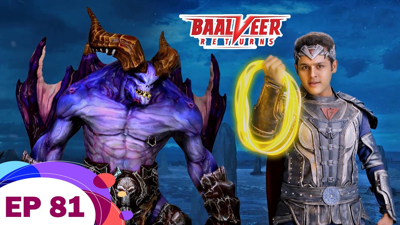 क्या Baalveer खतरनाक Raakshas को धूल चटा पाएगा ? | Baalveer Returns | Ep 81 | Superhero Series 2023