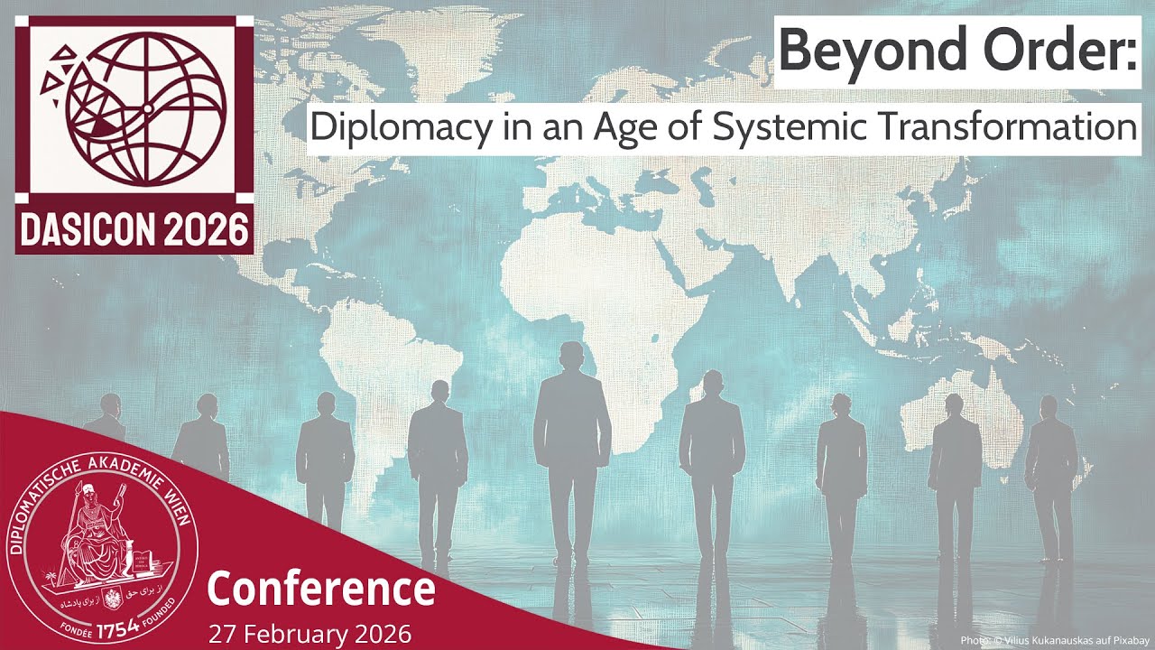 DASICON 2026 | Beyond Order: Diplomacy in an Age of Systemic Transformation