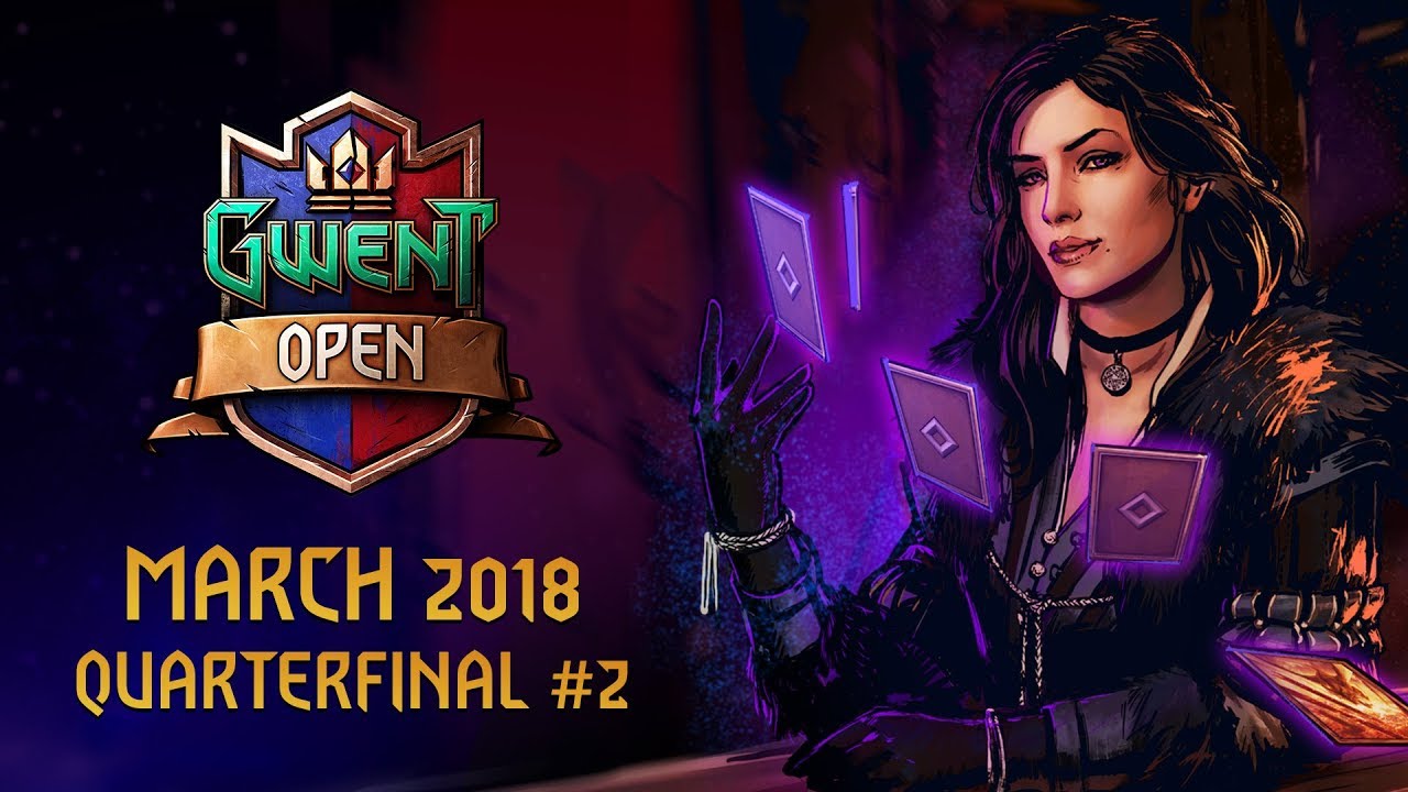 [BETA VIDEO] GWENT Open #4 | March 2018 | Quarterfinal #2 (Huyahanachan vs Damorquis)