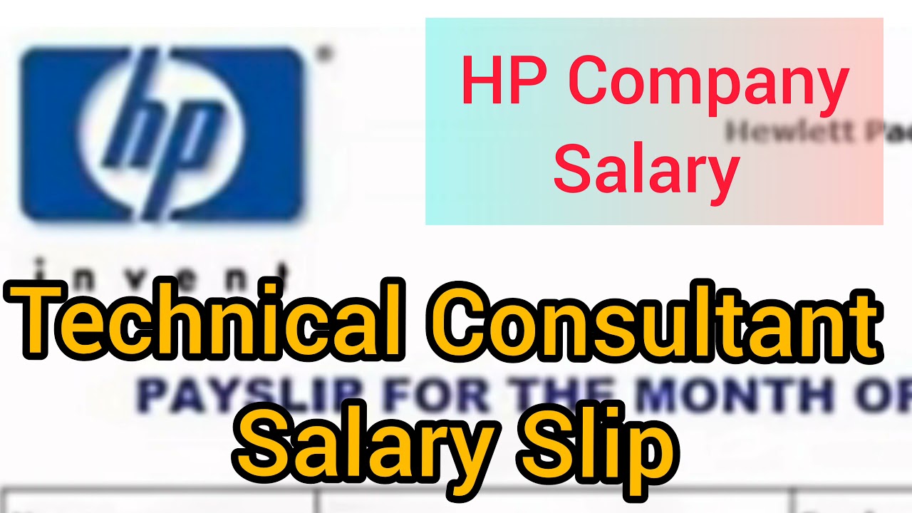 Hewlett Packard Technical Consultant Salary Slip | HP Company Salary Structure | HP Jobs & Salary