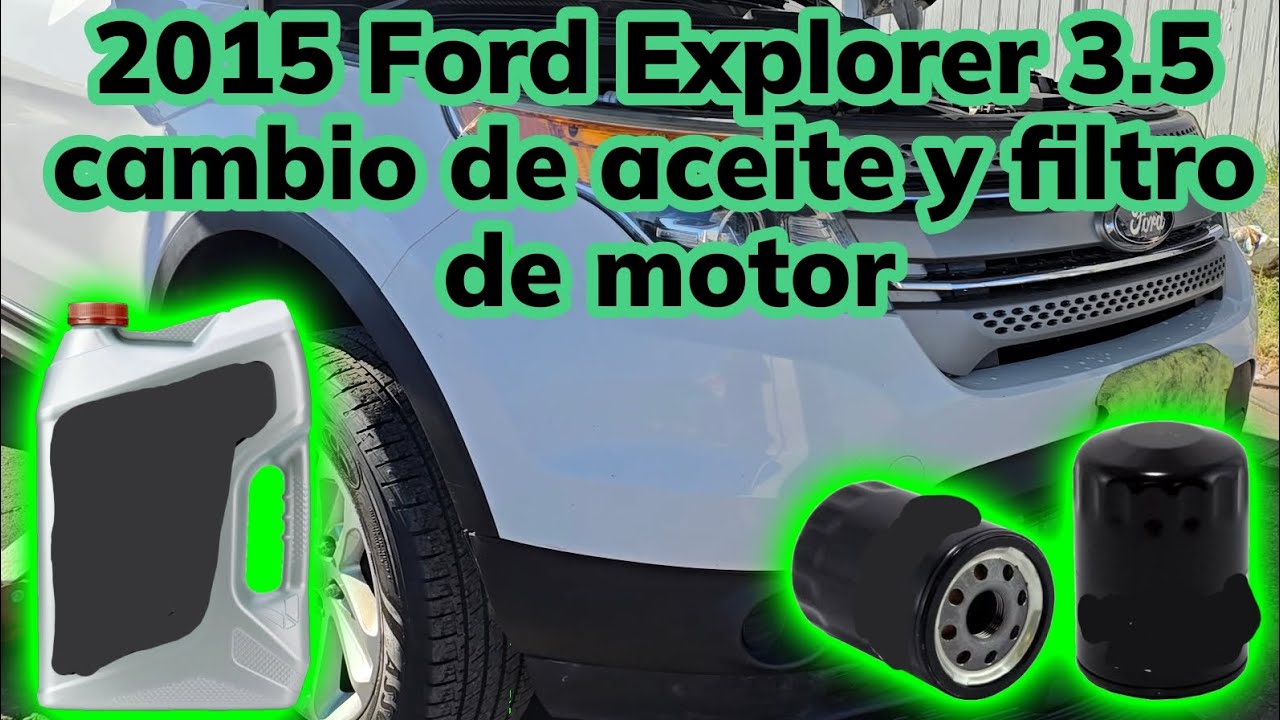 2011-2019 Ford Explorer 3.5  como cambiar el aceite y filtro de motor (how to change oil and filter)