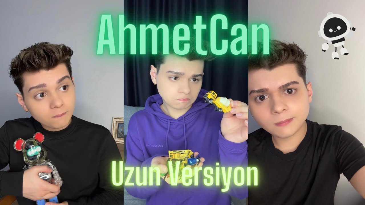AhmetCan T&uuml;m partlar (Uzun Hali)