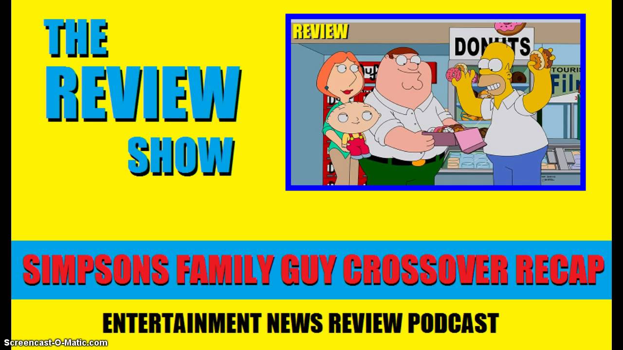 Family Guy (The Simpsons Guy)  Simpsons Family Guy Crossover Full Episode Recap