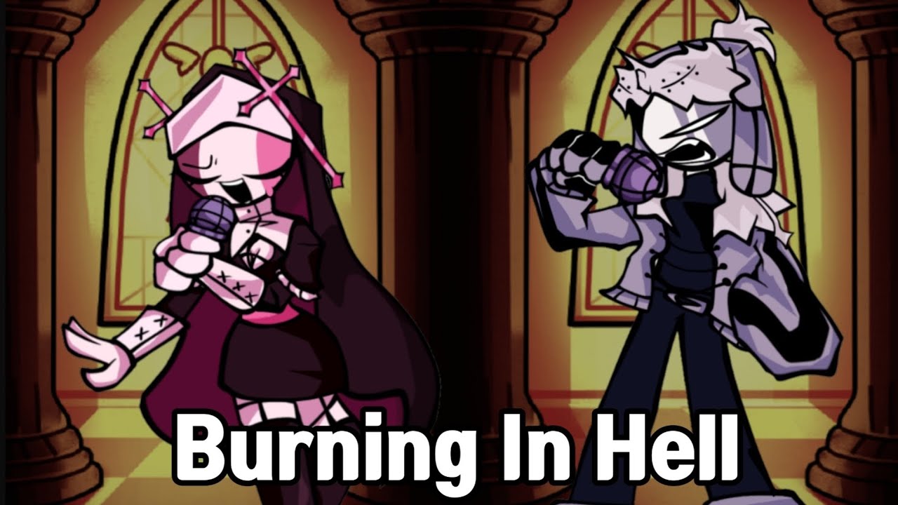 Sarv and Ruv Sings Burning In Hell