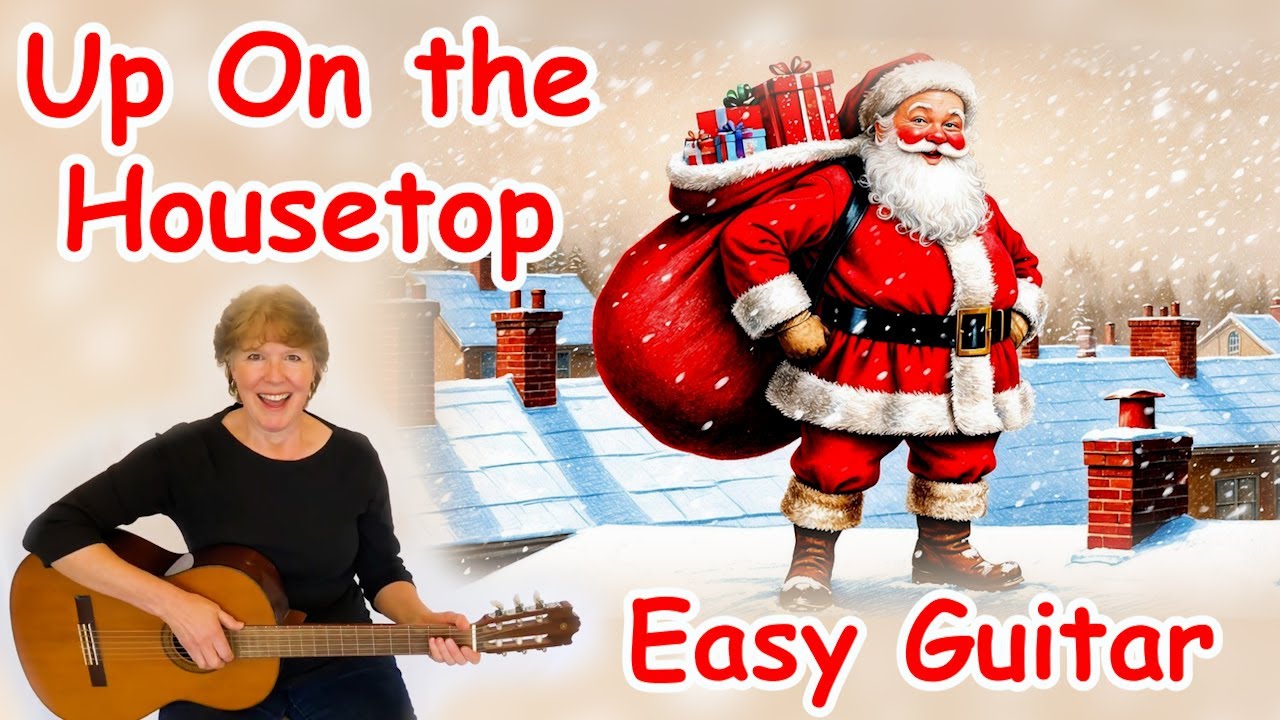Up On the House Top (Easy Guitar)
