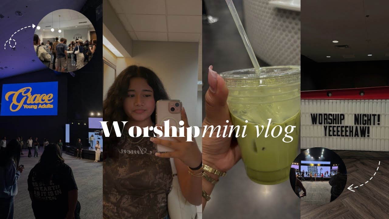 WORSHIP NIGHT  MINI VLOG 