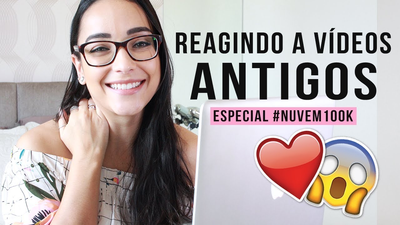 REAGINDO AOS MEUS VÍDEOS ANTIGOS ❤️ #NUVEM100K | Nuvem Literária