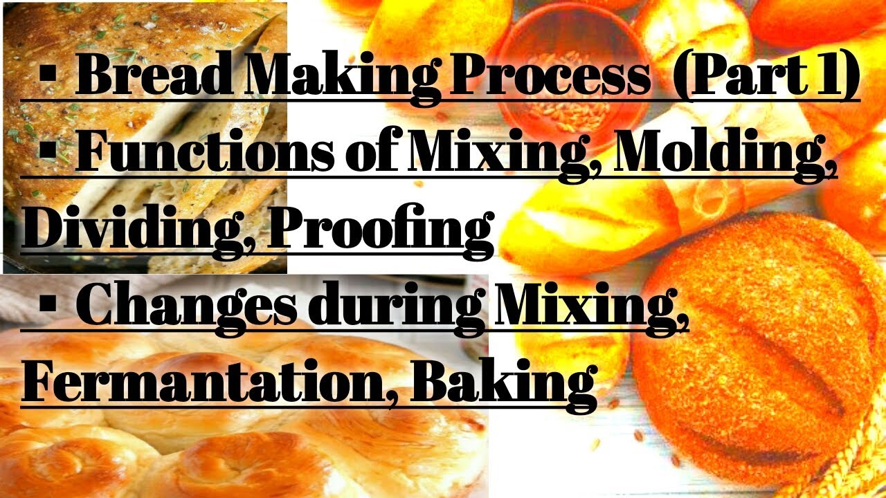 BREAD MANUFACTURING PROCESS. PREPARATION OF FOOD TECHNOLOGY ICAR ASRB NET EXAMINATION. Part 1