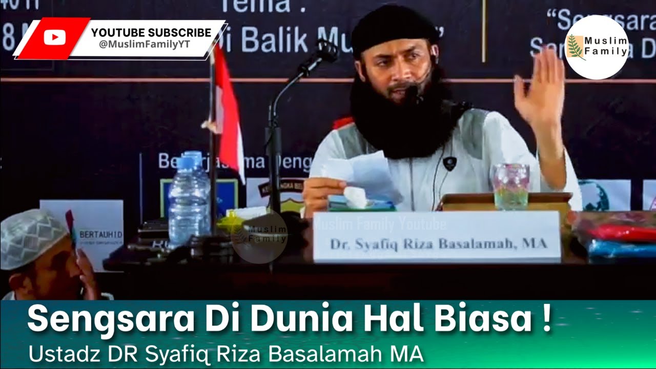 Sengsara Di Dunia Hal Biasa ! | Ustadz Syafiq Riza Basalamah