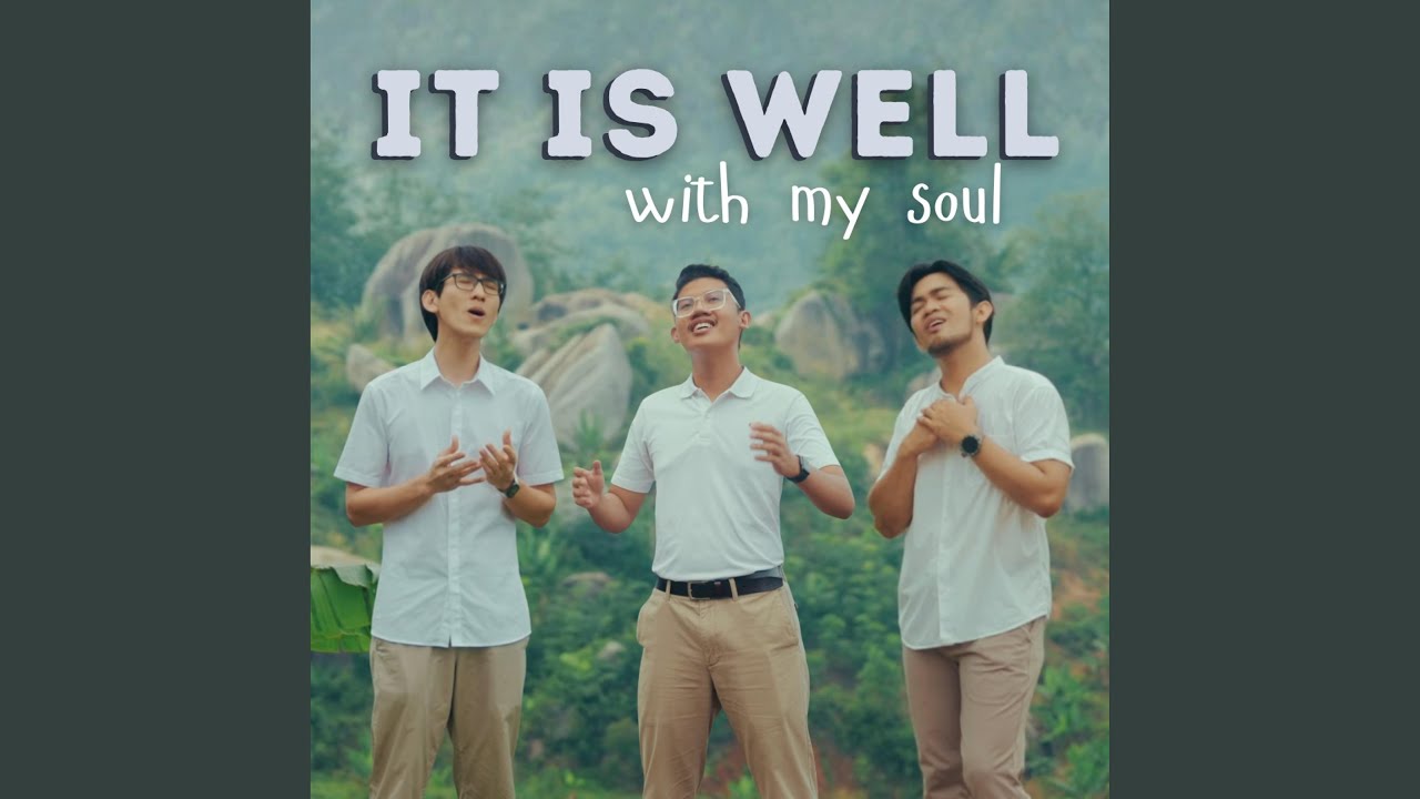 It Is Well With My Soul