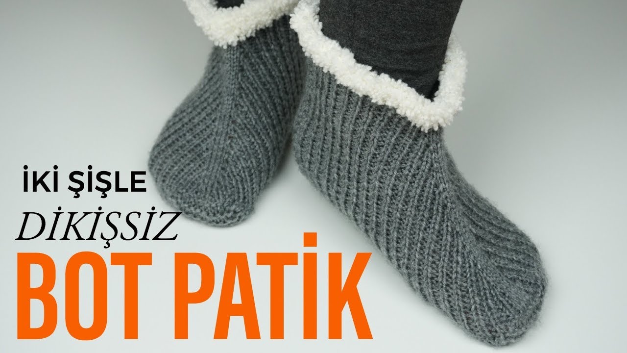 iki şişle dikişsiz örgü bot patik / bay - bayan örgü patik / örgü modelleri / Figen Ararat