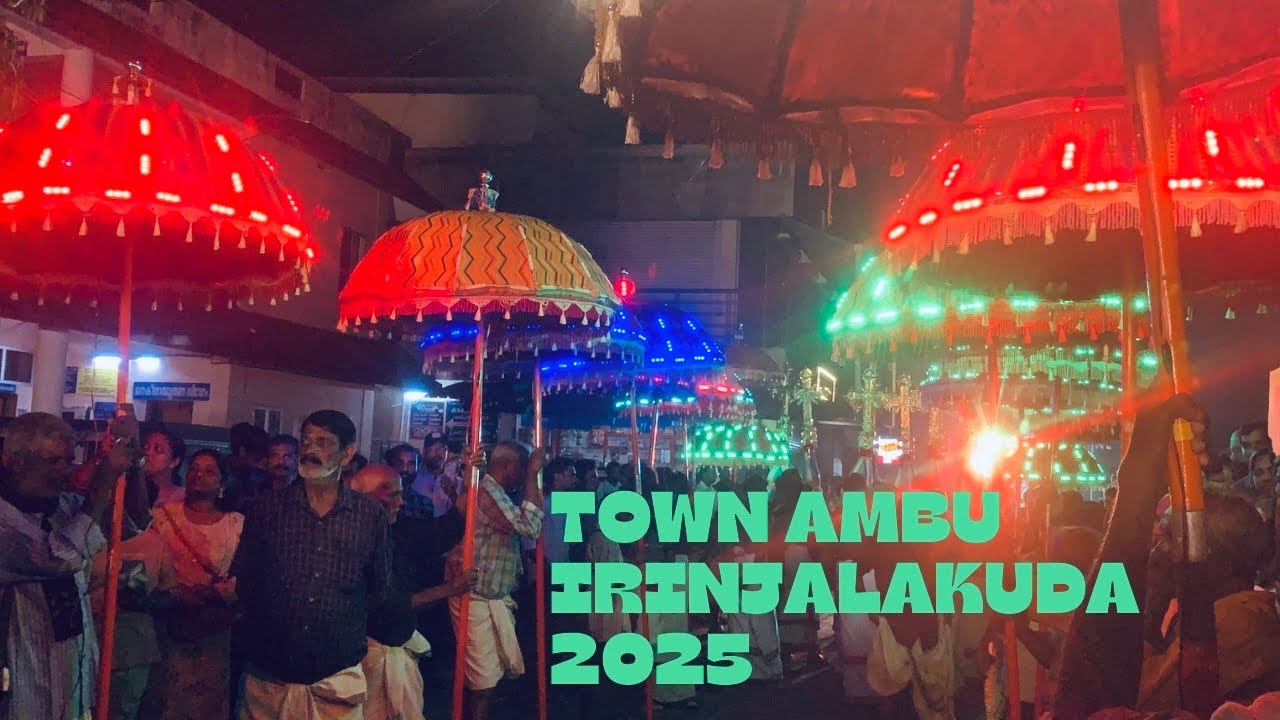 Irinjalakuda town ambu fest 2025