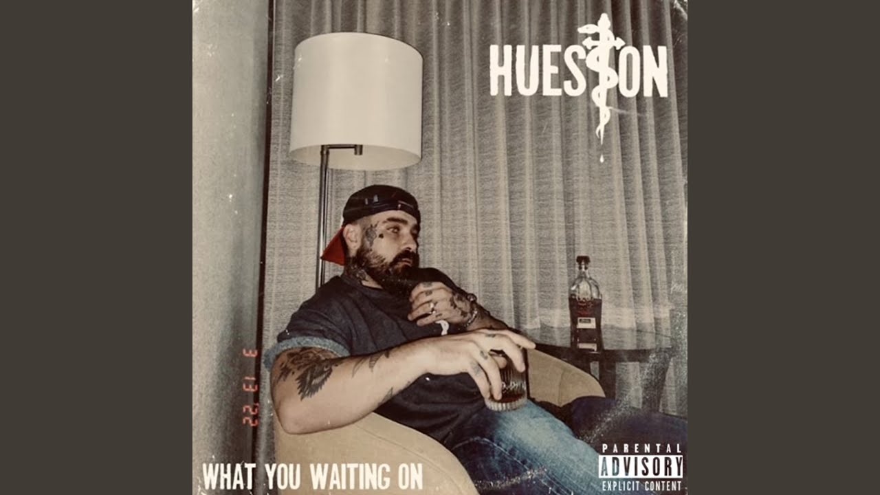 What You Waiting On