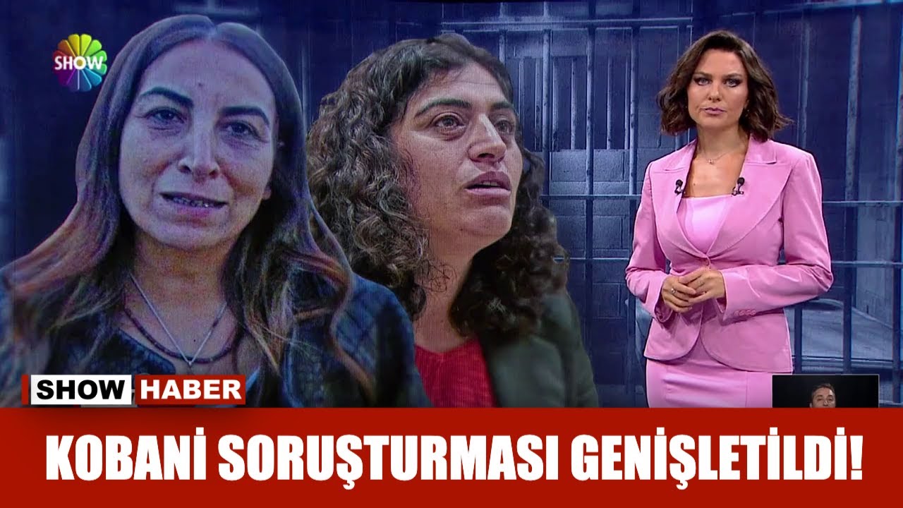 Kobani soruşturması genişletildi!