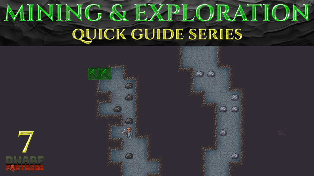 MINING & EXPLORATION Ic0n's Quick DWARF FORTRESS Guides Ep 7