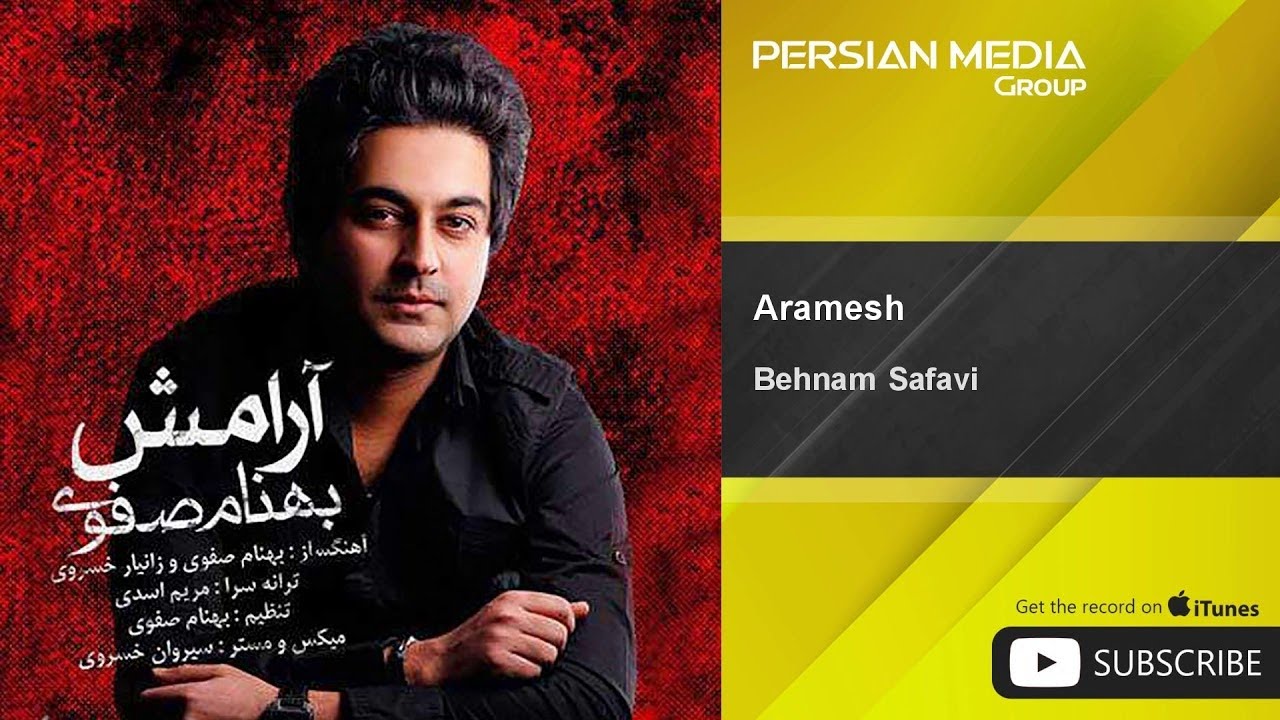 Behnam Safavi - Aramesh
