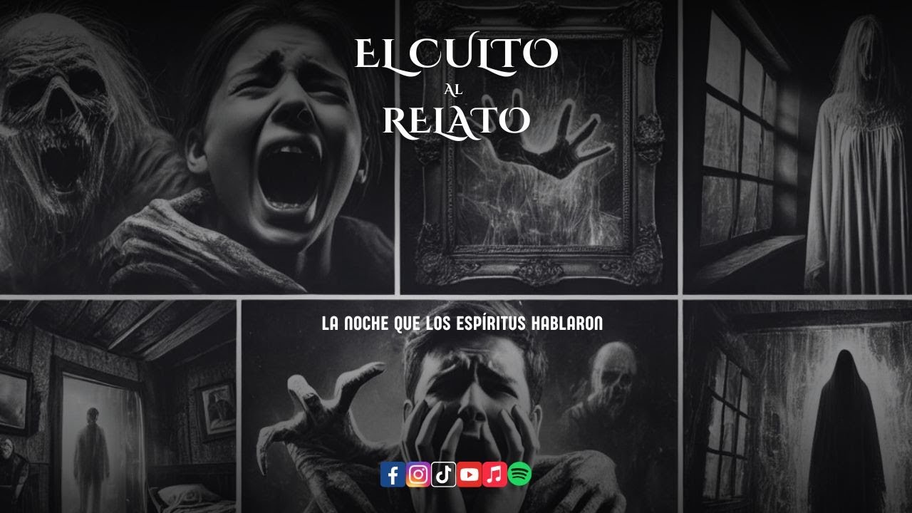 La Noche que los Esp&iacute;ritus Hablaron.