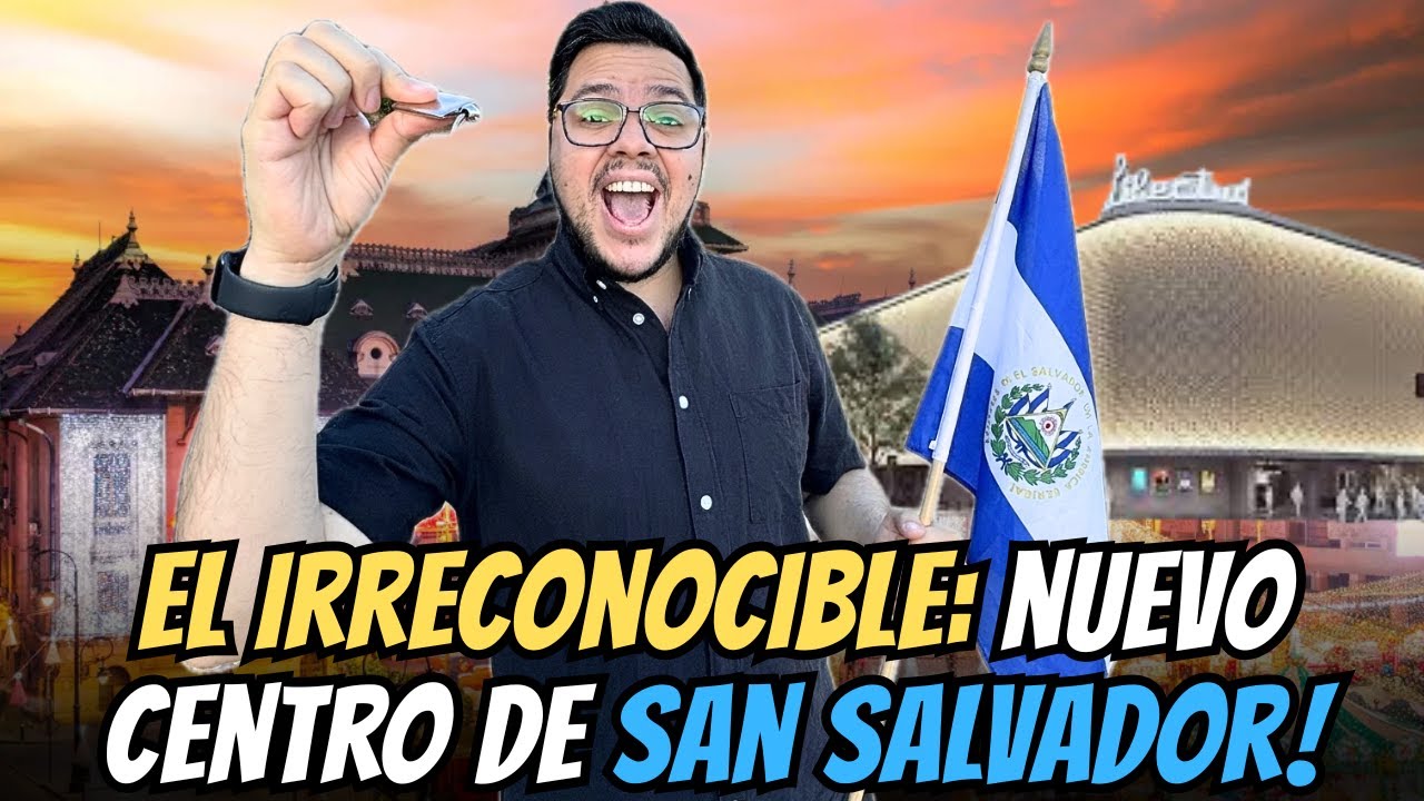 El Centro de El Salvador está IRRECONOCIBLE: esto ya parece EUROPA 🇸🇻🤯