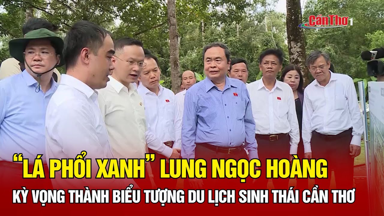 “Lá phổi xanh” Lung Ngọc Hoàng kỳ vọng thành biểu tượng du lịch sinh thái Cần Thơ | Cần Thơ