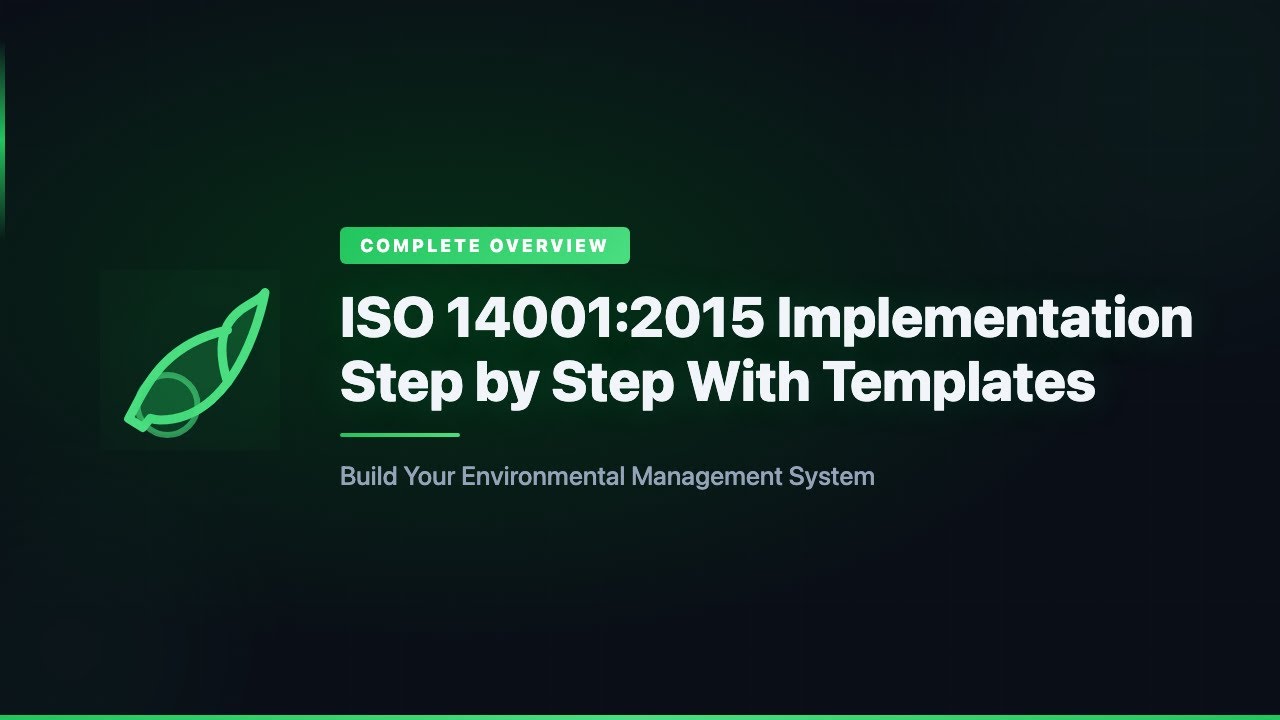 ISO 14001:2015 Implementation Step by Step With Templates | Complete Overview