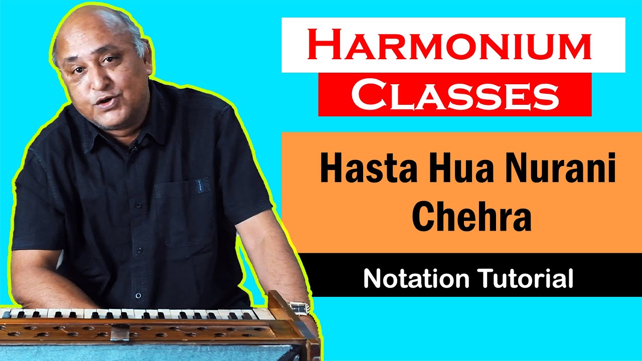 Hansta Hua Nurani Chehra Harmonium Tutorial | Harmonium Classes | हँसता हुआ नूरानी चेहरा हारमोनियम