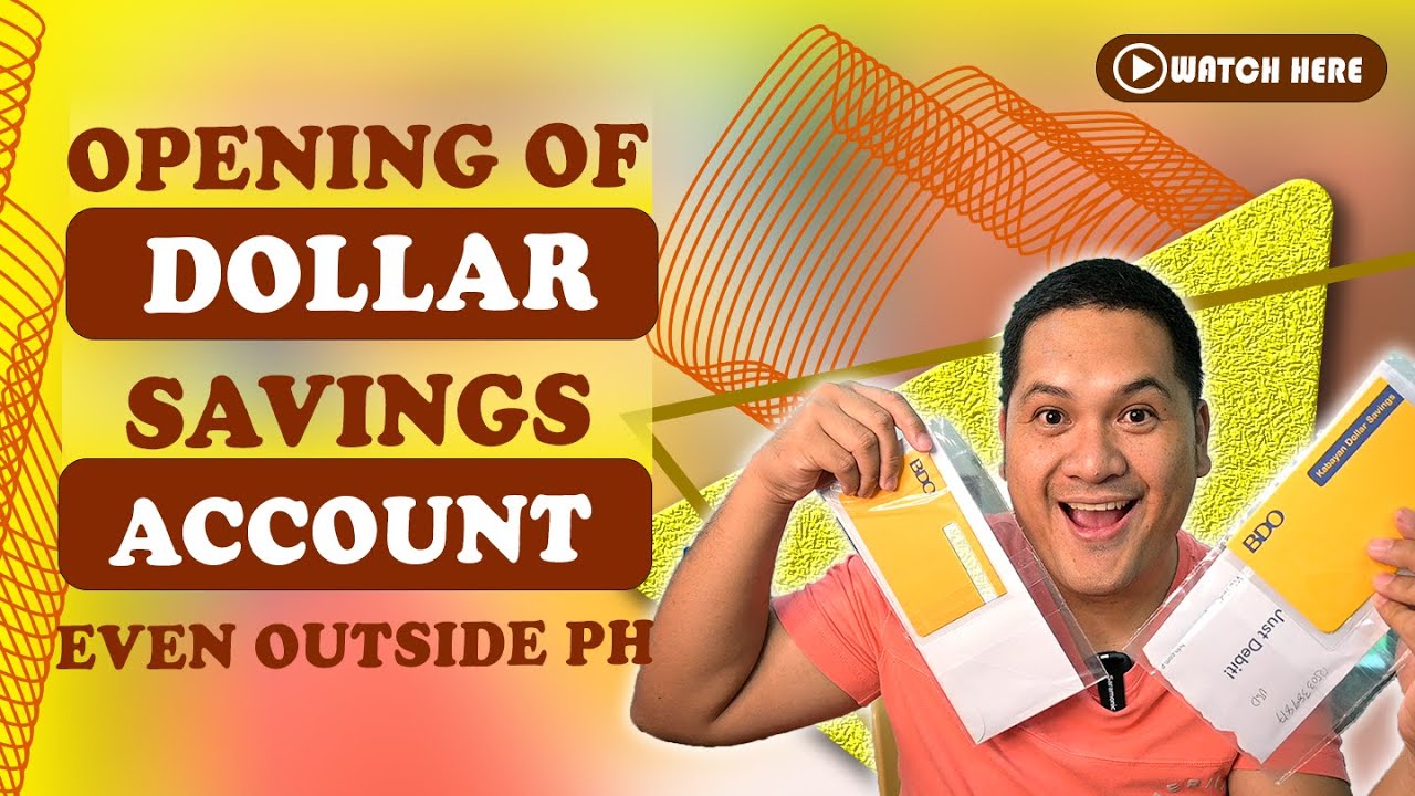 KABAYAN DOLLAR SAVINGS ACCOUNT - PAANO MAG-OPEN |  @gineerbens