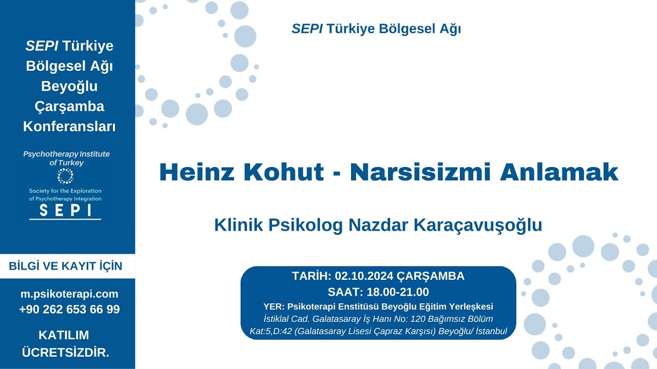 Kl. Psk. Nazdar Karaçavuşoğlu - Heinz Kohut - Narsisizmi Anlamak