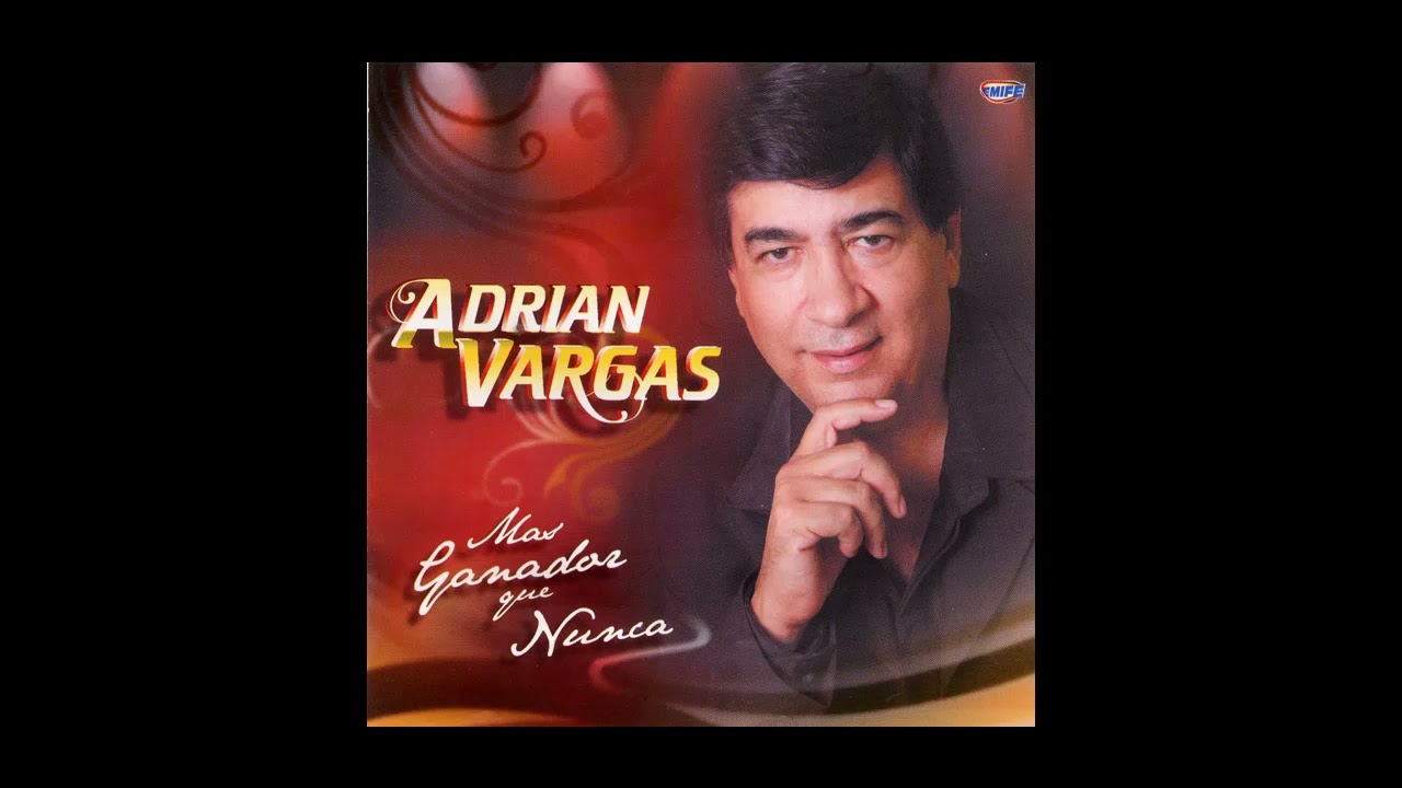 Adrian Vargas   09   Yo Sere El Amor