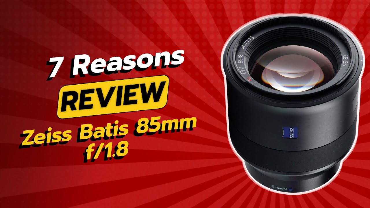 DON'T BUY Zeiss Batis 85mm f/1.8 BEFORE WATCHING THIS VIDEO! (7 Reasons)