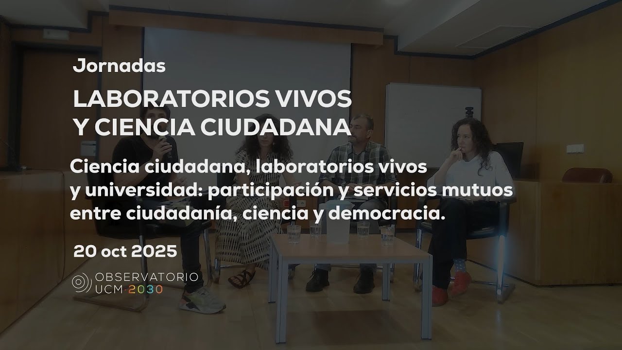Sesión 1 | Laboratorios vivos y ciencia ciudadana – 20/10/2025
